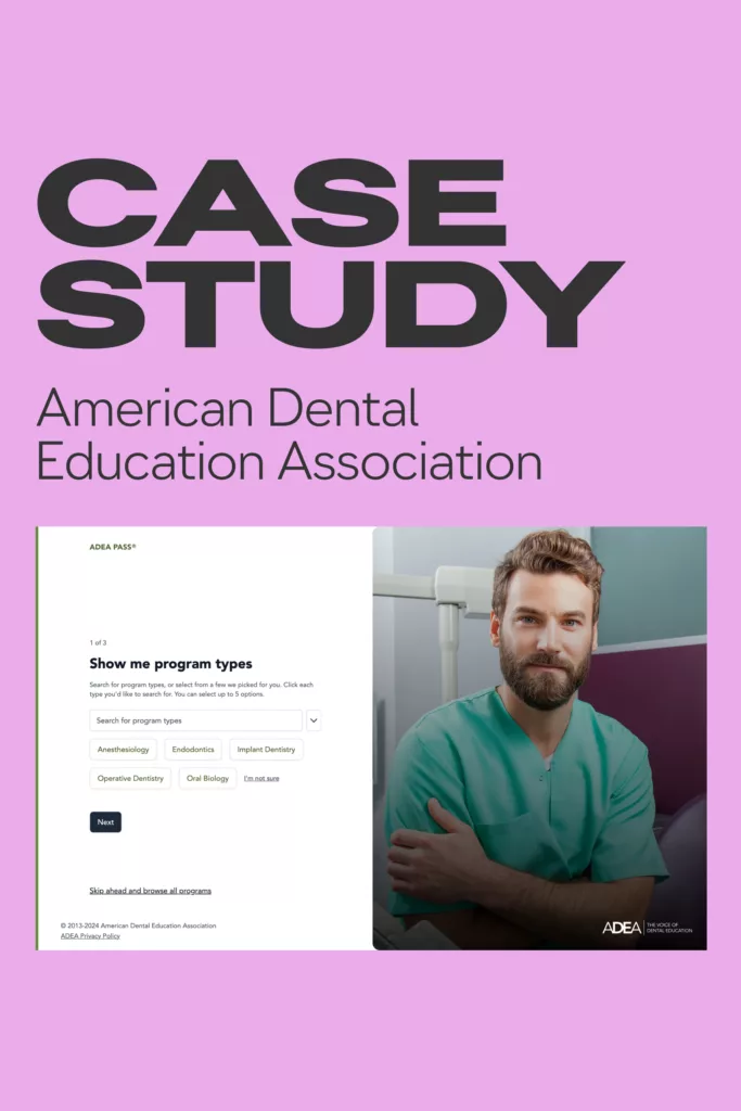 Bravery Media Case Study for American Dental Education Association program finders